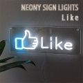 NEONY SIGN LIGHT Like